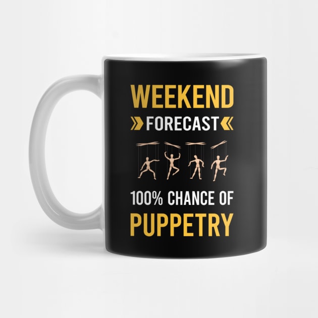 Weekend Forecast Puppetry Puppet Puppets by Good Day